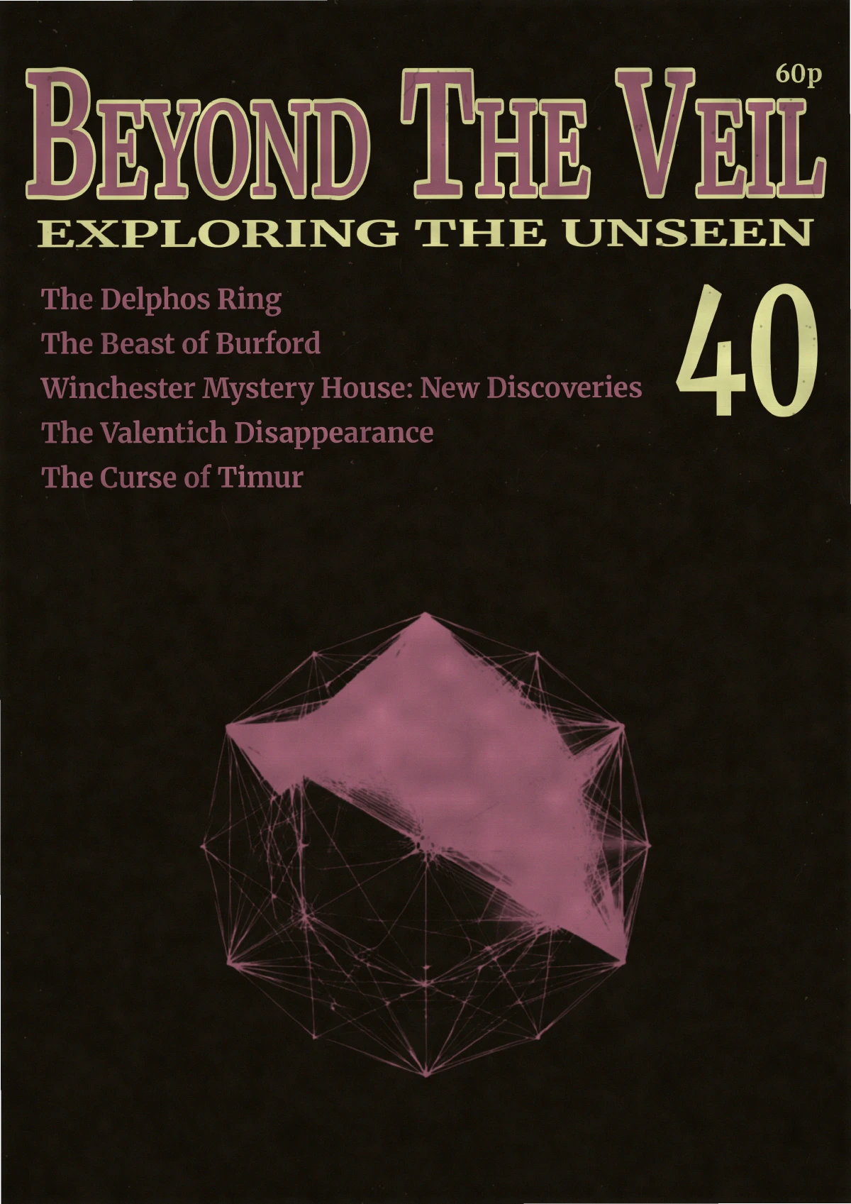 Issue 40 - April 1982 - Beyond the Veil Magazine